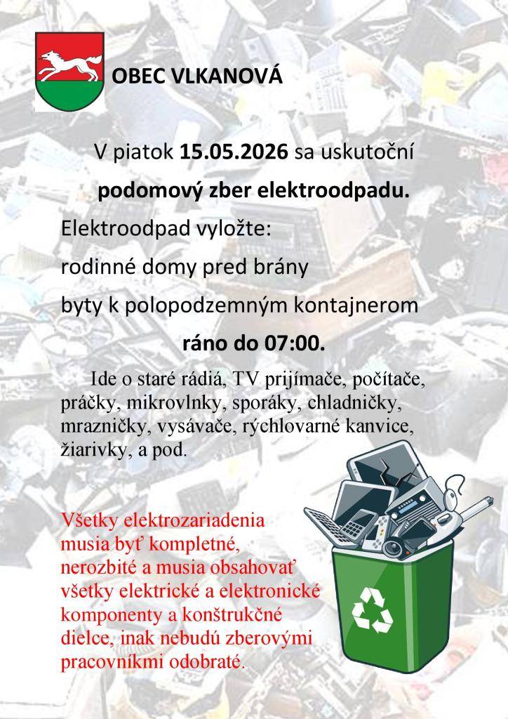 V piatok 15.05.2026 sa uskutoční podomový zber elektroodpadu.