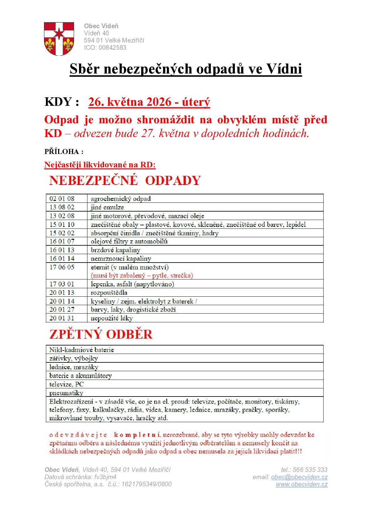 Nebezpečný odpad je možno odkládat na určené místo před KD pouze v úterý 26. května 2026