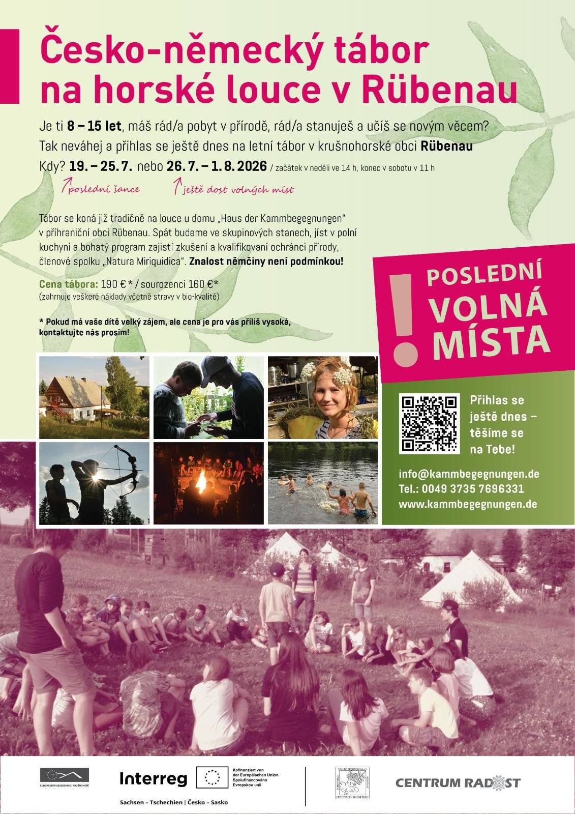 Nabídka česko - německého tábora pro děti kousek od nás. Více informací v přiloženém letáčku.