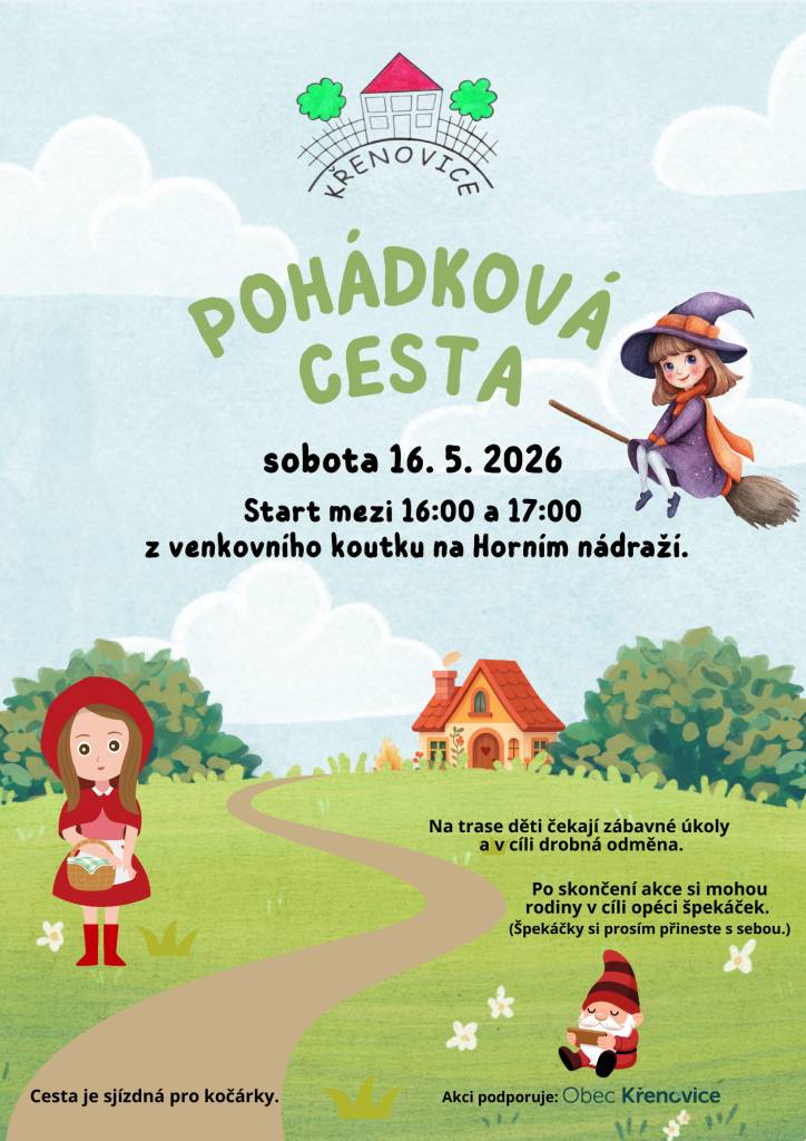 Přijďte si s dětmi užít pohádkové odpoledne! V případě nepřízně počasí se akce nekoná a o případném náhradním termínu budeme informovat.