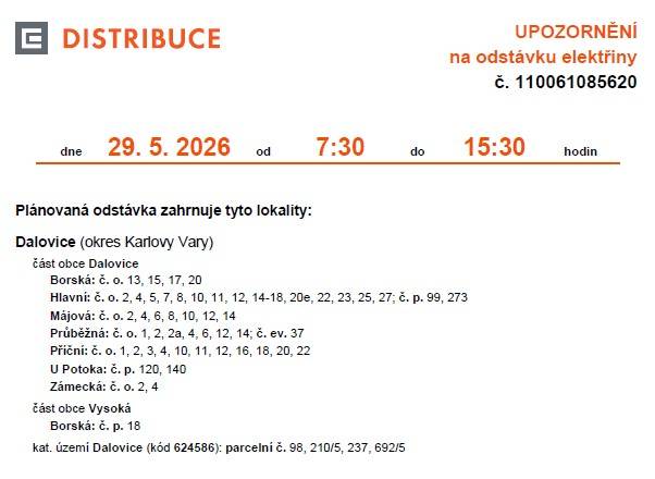 Upozorňujeme, že v naší obci je na pátek 29. května 2026 plánována odstávka elektřiny. Podrobné informace jsou ke stažení zde.