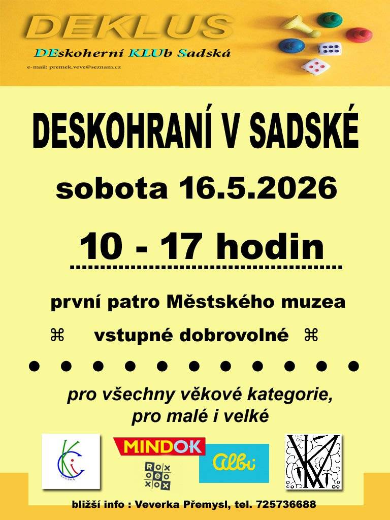 DEskoherní KLUb Sadská pořádá v sobotu 16.5. deskohraní. Mezi 10 - 17 hodinou vás v sále v 1. patře čeká spoustu karet a her pro všechny věkové generace. Ať jste malí nebo velcí, přijďte si zahrát. Bližší info: Přemek Veverka tel. 725736688