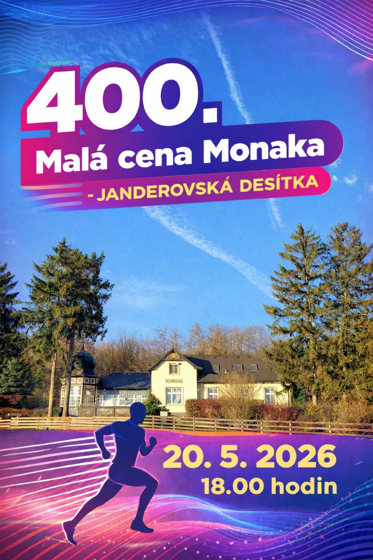 Srdečně vás zveme na jubilejní 400. ročník oblíbeného běžeckého závodu Malá cena Monaka – Janderovská desítka. 📅 Středa 20. května 2026 🕕 Start v 18:00 hodin 📍 Monako, Slatiňany Přijďte si zaběhnout tradiční trať, podpořit závodníky nebo si užít sportovní atmosféru v krásném prostředí areálu Monaka. Čeká vás podvečer plný pohybu, energie a dobré nálady. 💪✨ Ať už jste zkušený běžec, rekreační sportovec nebo fanoušek, jubilejní 400. ročník si rozhodně nenechte ujít! 🏅