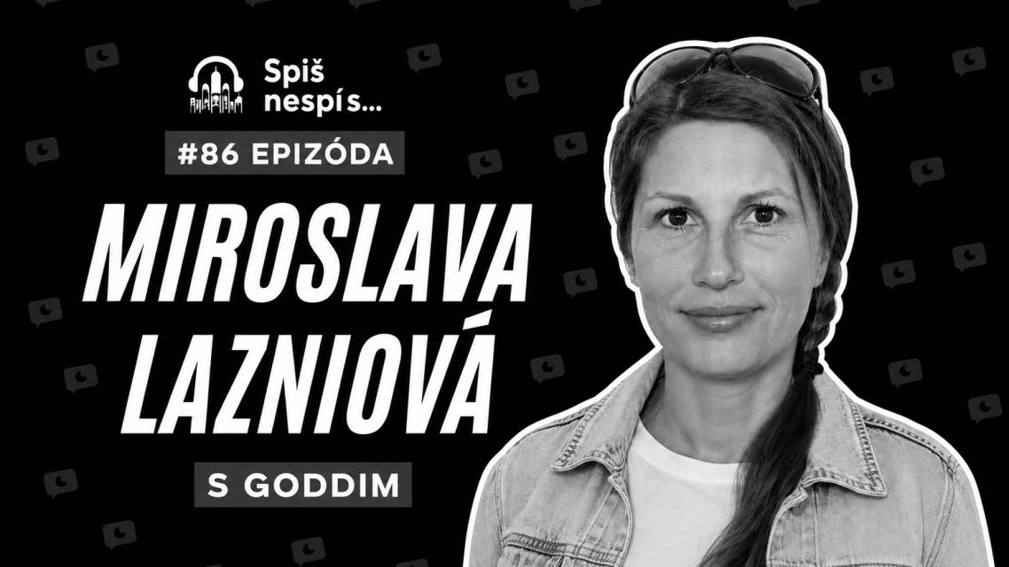 Miroslava Lazniová prijala pozvanie do 86. epizódy podcastu Spiš nespí s…