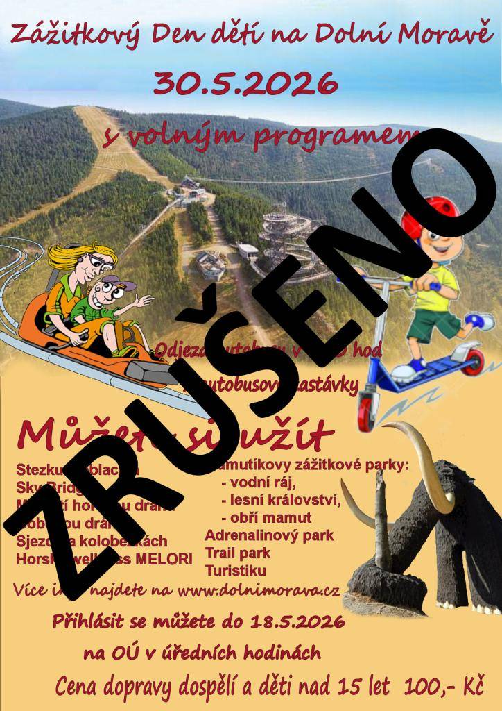 Zájezd ke Dni dětí byl z důvodu nezájmu zrušen.