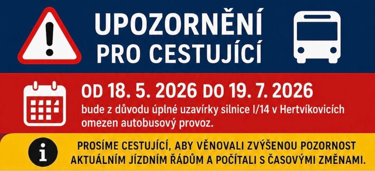 Obec Rudník dne 13. 5. 2026 obdržela informaci od odboru dopravy a oddělení dopravní obslužnosti Královéhradeckého kraje o plánovaném omezení autobusové dopravy.  Od 18. 5. 2026 do 19. 7. 2026 bude z důvodu úplné uzavírky silnice I/14 v Hertvíkovicích omezen provoz na autobusových linkách:  🚌 400 Vrchlabí – Rudník – Mladé Buky – Trutnov  🚌 460 Rudník – Hostinné – Čermná  Autobusové spoje budou vedeny po objízdné trase přes Černý Důl a Janské Lázně. U některých spojů dojde ke změnám časů odjezdů a návazností.  Hlavní změny:   o víkendech pojedou některé spoje z Trutnova až o 25 minut dříve  část spojů bude mít zpoždění přibližně 20 minut  budou zajištěny návazné spoje mezi Rudníkem a zastávkou Čistá, křiž.  linka 460 bude několikrát denně zajíždět do Javorníku  ranní a večerní spoje mají upravené časy odjezdů   Prosíme všechny cestující, aby věnovali zvýšenou pozornost aktuálním jízdním řádům (příloha) a počítali s možnými časovými změnami.  Děkujeme za pochopení.  Obec Rudník