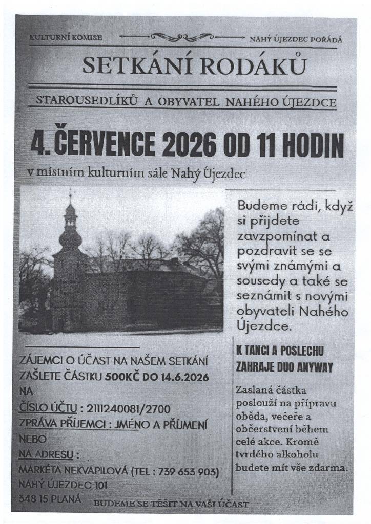 Kulturní komise Nahý Újezdec pořádá "Setkání rodáků, starousedlíků a obyvatel Nahého Újezdce"