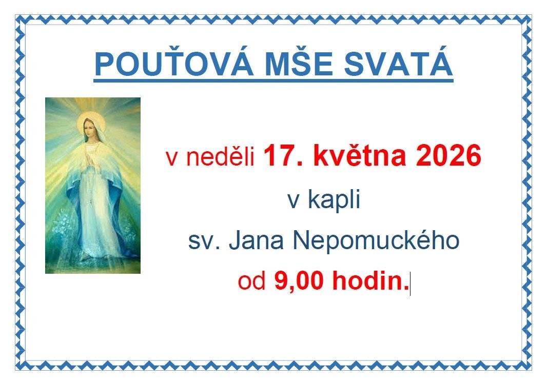 Srdečně zveme občany na pouťovou mši svatou, která se uskuteční v neděli 17. května 2026 od 9 hodin v kapli sv. Jana Nepomuckého v Havlovicích.