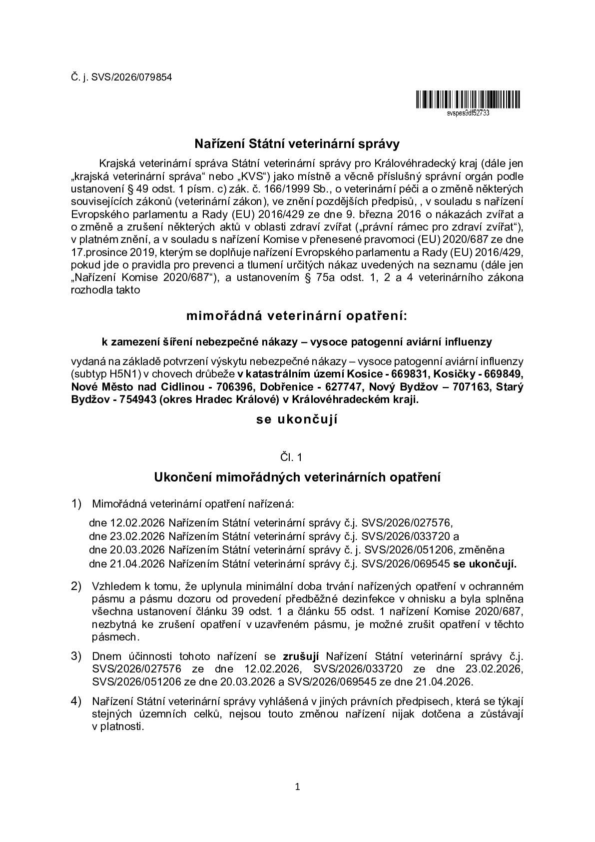 Ke dni 11.5.2026 se ukončují veškerá veterinární opatření vydaná kvůli výskytu ptačí chřipky a to ve všech našich obcích.