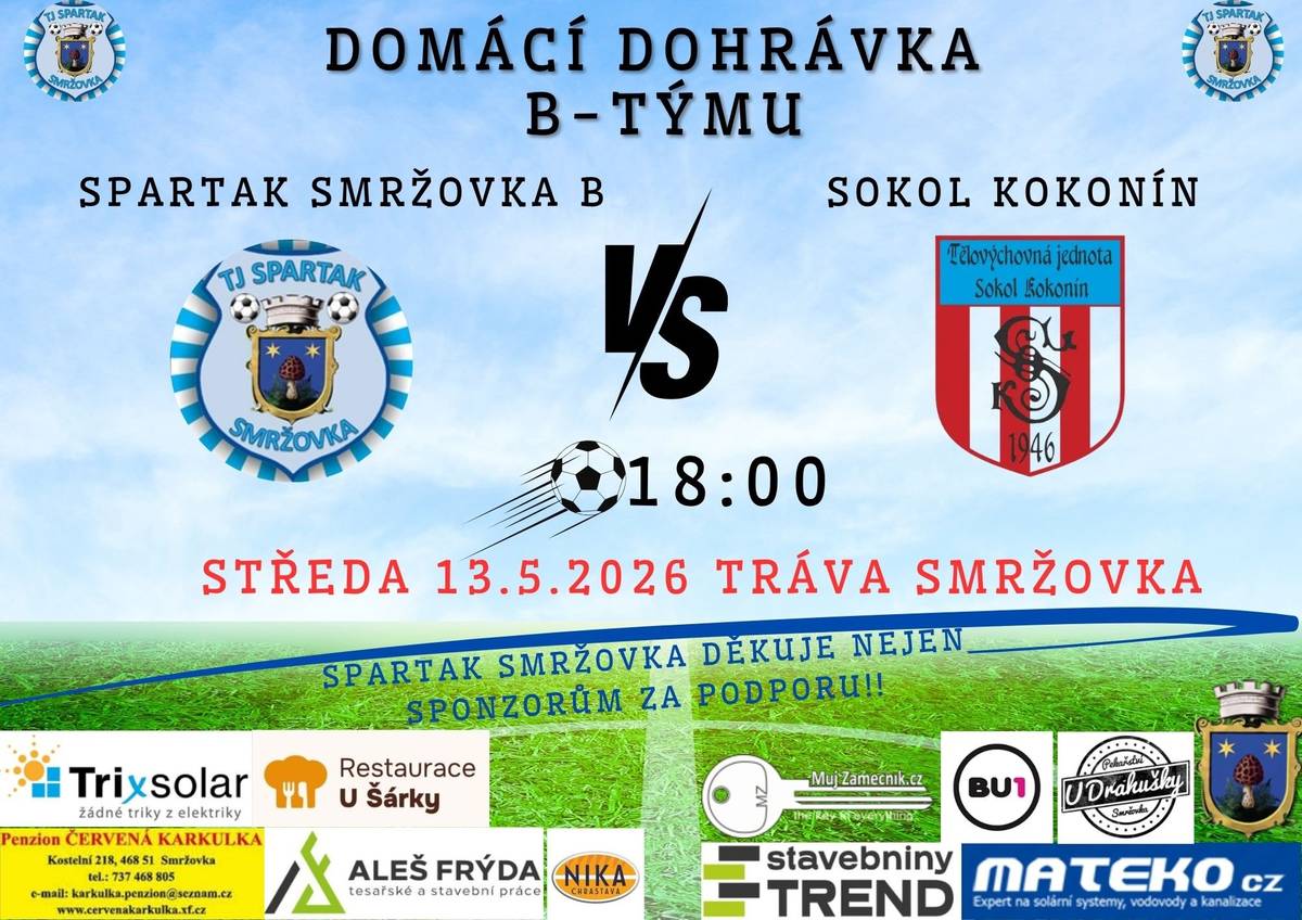 Fotbalové fanoušky zveme ve středu 13. 5. od 18.00 hodin na dohrávku B-týmu TJ Spartak Smržovka a Sokol Kokonín na hřišti ve Sportovní ulici.