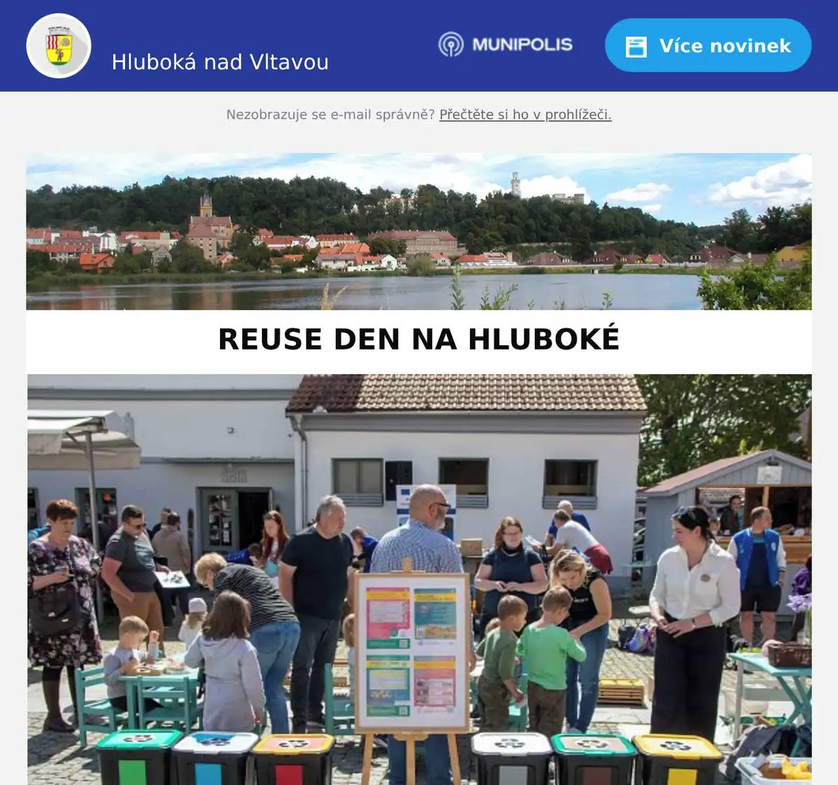 Milí spoluobčané, sociální podnik Kabinet CB ve spolupráci s Diversionpromotion vás srdečně zvou v sobotu 16. 5. 2026 od 14.00 do 18.00 na další ročník akce REUSE DEN na Hluboké. Kdy: sobota 16. 5. 2026 14.00 - 18.00Kde: hlubocké náměstí Přijďte s námi strávit den plný inspirace, kreativity a zábavy – a dejte druhou šanci použitým věcem. Těšit se můžete na opravárnu pod širým nebem, dílničky pro děti i dospělé, bazar knih i oblíbený swap oblečení, doplňků, hraček, květin a domácích potřeb. Nebude chybět ani živá hudba a místní dobroty. Přijďte si užít den, který dává smysl! Bohatý program pro malé i velké vás provede principy REDUCE – REUSE – RECYCLE tak, že je zažijete na vlastní kůži! Oslava udržitelnosti pro celou rodinu!