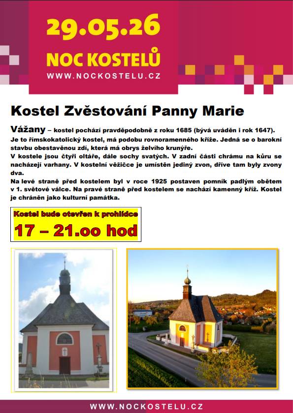 Kostel bude otevřen k prohlídce v době od 17 do 21 hodin.