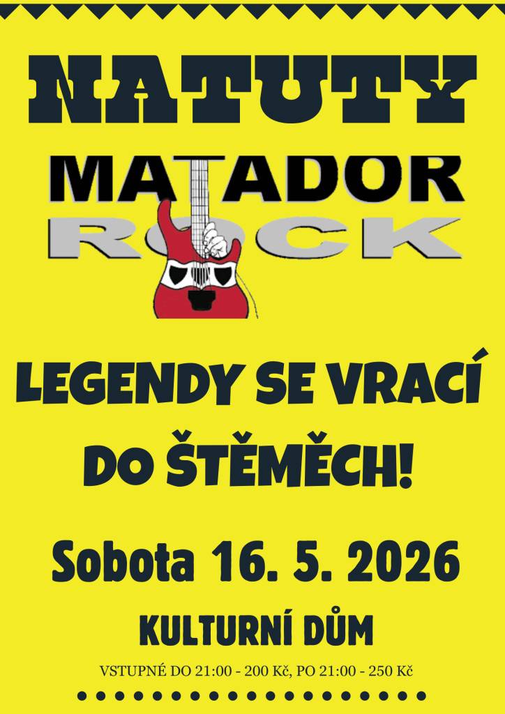 Pouťová zábava se skupinou MATADOR a NATUTY 16. 5. 2026