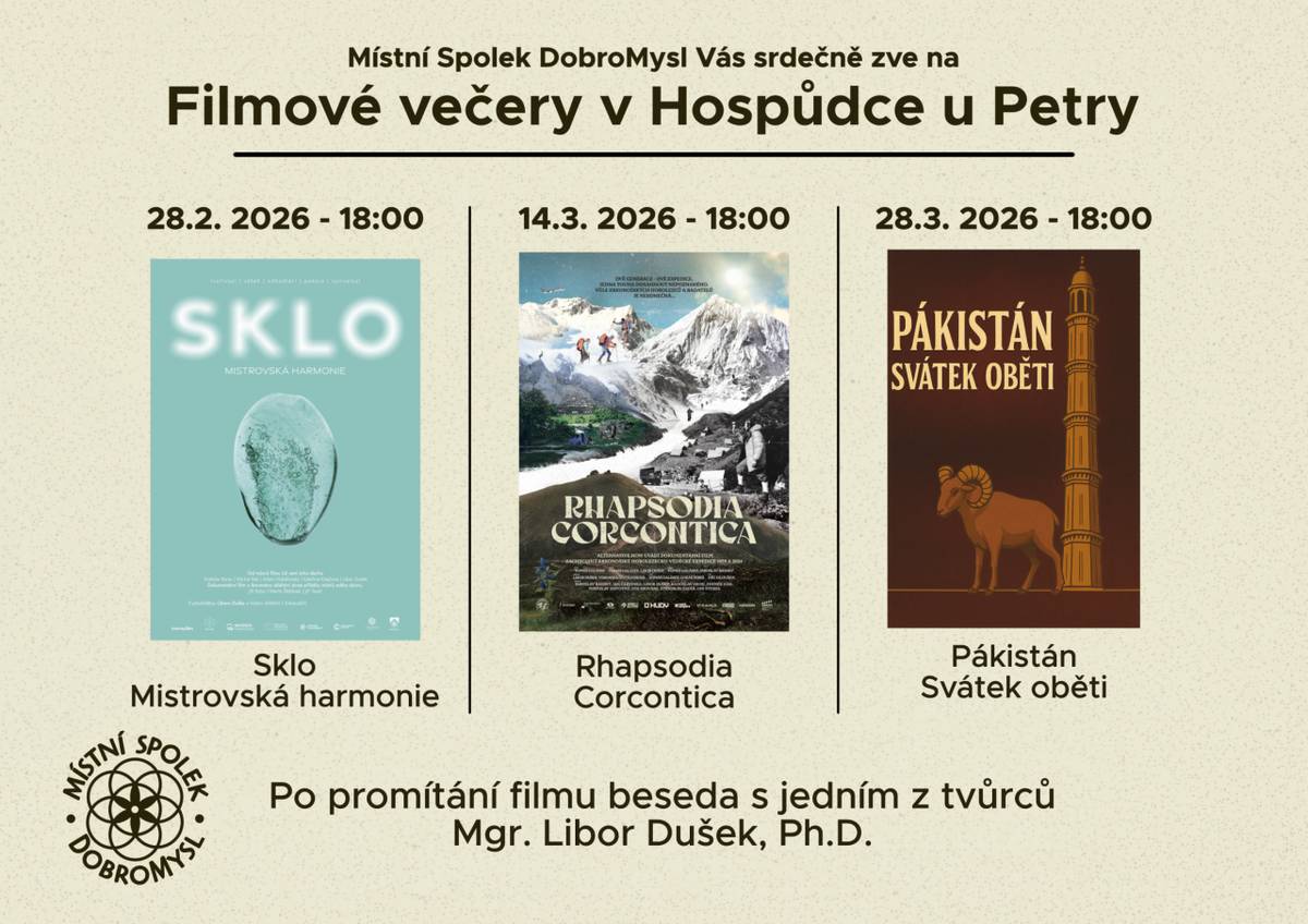 Místní spolek DobroMysl Vás srdečně zve na Filmové večery v Hospůdce u Petry.