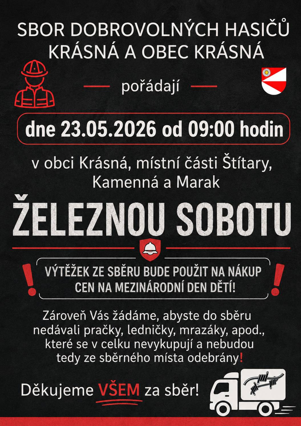 V sobotu 23.05.2026 od 09:00 hodin.