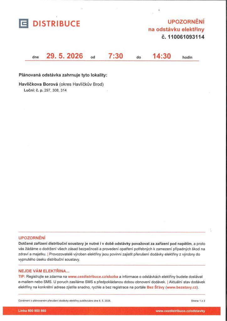 ČEZ Distribuce, a.s. upozorňuje na odstávku elektřiny dne 29. 5. 2026 od 7:30 do 14:30 na adrese Luční č. p. 297, 308, 314.