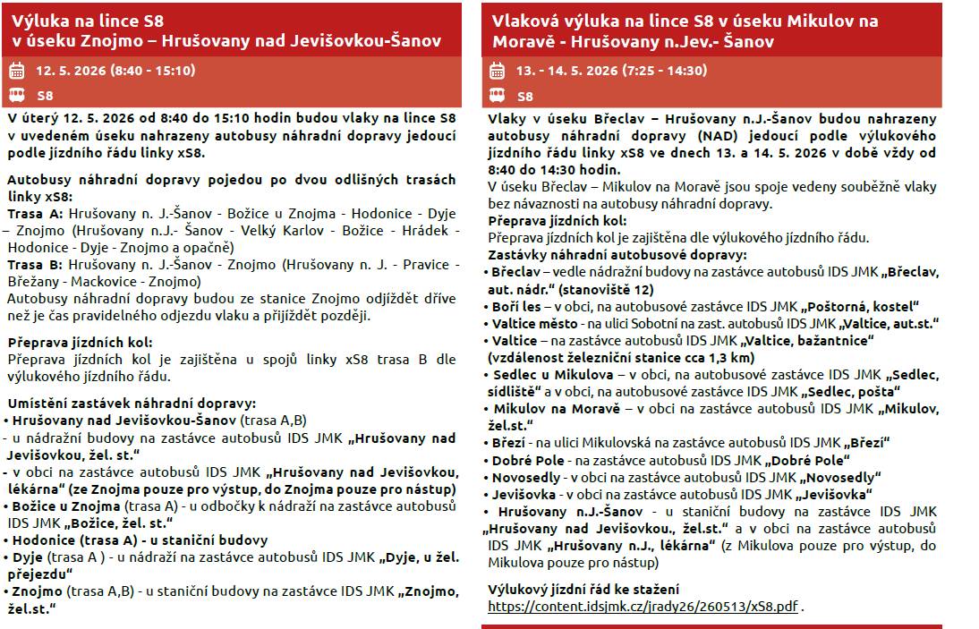 Znojmo – Hrušovany nad Jevišovkou-Šanov - 12. 5. 2026 (8:40 - 15:10)    Mikulov na Moravě - Hrušovany n.Jev.- Šanov - 13. - 14. 5. 2026 (7:25 - 14:30)
