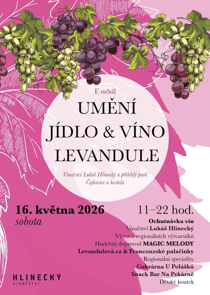 Kdy: SOBOTA 16.5.2026 od 11:00  Kde: Vinařství Lukáš Hlinecký a přilehlý park