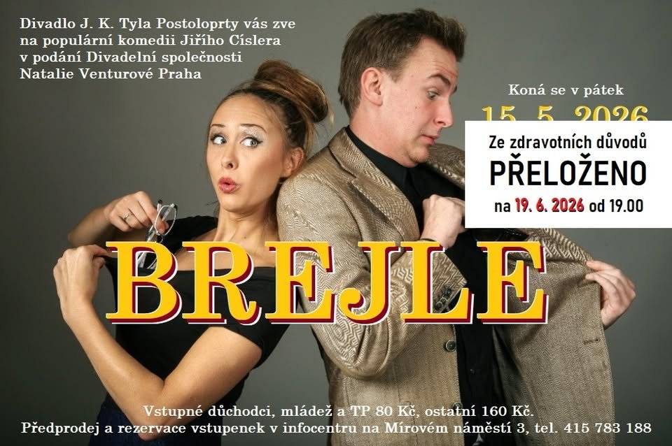 Populární komedie Jiřího Císlera Brejle, která se měla v postoloprtském divadle konat v pátek 15. 5. 2026, byla přeložena na 19. 6. 2026 se začátkem od 19 hodin. Děkujeme za pochopení.