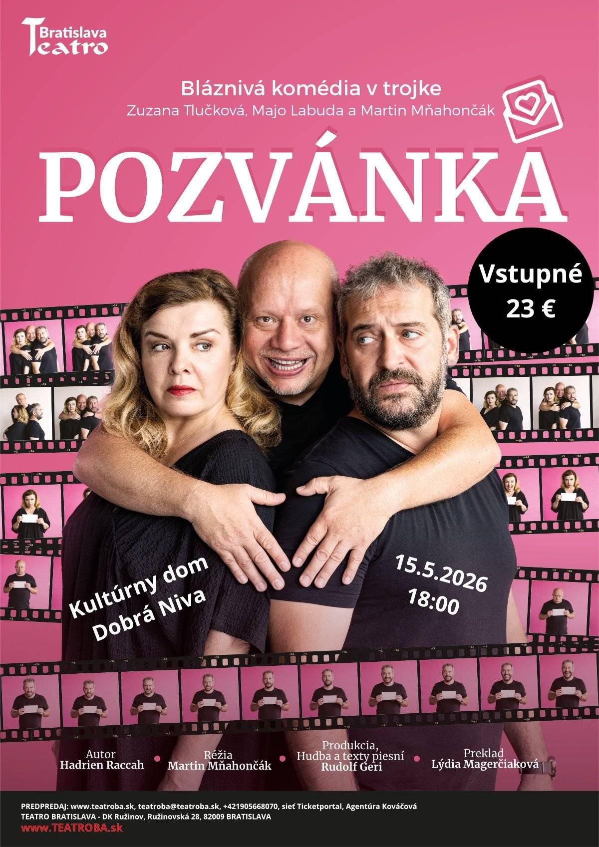 Obec Dobrá Niva Vás srdečne pozýva na divadelné predstavenie Pozvánka, ktoré sa uskutoční v piatok 15. mája 2026 o 18.00 hod. v Kultúrnom dome v Dobrej Nive.  Predpredaj vstupeniek prebieha v Obecnej knižnici, vstupenky bude možné zakúpiť aj priamo na mieste pred predstavením. Vstupné: 23 €. Tešíme sa na Vás!