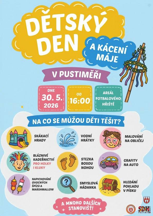 V sobotu 30. května od 16.00 hodin se v areálu fotbalového hřiště uskuteční Dětský den a také kácení máje. Děti se mohou těšit na skákací hrady, vodní hrátky, malování na obličej, hledání pokladů, bláznivé kadeřnictví a spoustu dalších aktivit. Chybět určitě nebude ani občerstvení všeho druhu pro malé i velké. Na setkání s Vámi se těší pořadatelé - SDH Pustiměř, FK Pustiměř a obec.