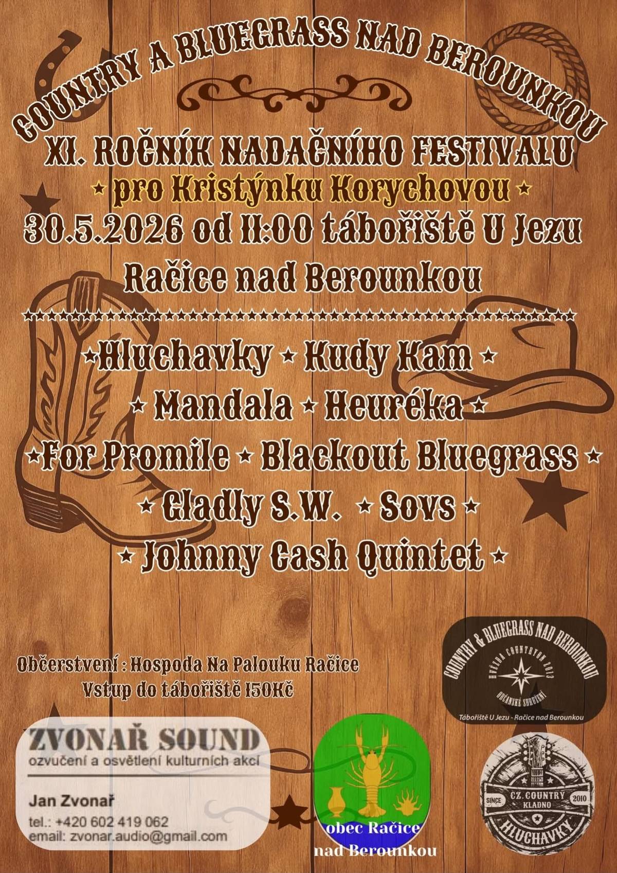 Opět po roce Vás srdečně zveme na již XI. ročník nadačního festivalu - COUNTRY A BLUEGRASS NAD BEROUNKOU do tábořiště U Jezu dne 30. května 2026 od 11:00 hodin. Letošní výtěžek sbírky věnujeme šestileté Kristýnce Korychové. Kristýnka se potýká s těžkým kombinovaným postižením, které vyžaduje nepřetržitou péči. Rodina se navíc ocitla v kritické životní situaci, kdy oba rodiče aktuálně podstupují onkologickou léčbu. Finanční prostředky budou využity na odlehčovací služby a osobní asistenci pro Kristýnku. To rodičům umožní soustředit se na vlastní léčbu a zároveň zajistit bezpečí a péči pro svou dceru. Přijďte se pobavit s dobrou muzikou a podpořit příspěvkem malou Kristýnku a její rodiče.