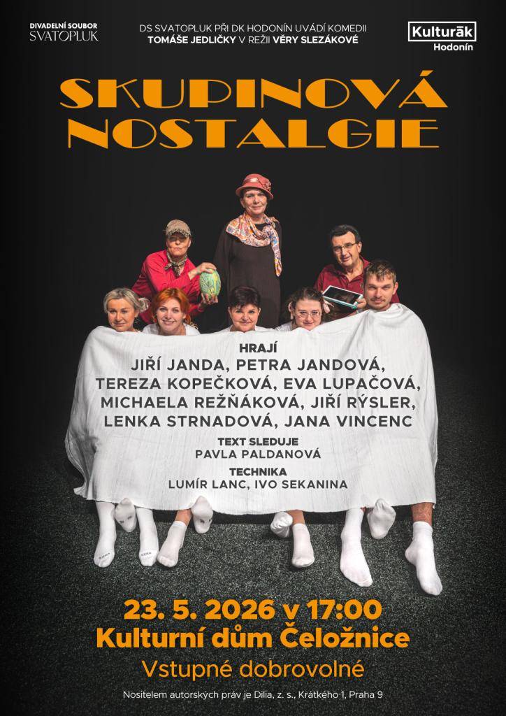 Pozvánka na divadelní představení DS Svatopluk s názvem Skupinová nostalgie, které proběhne v sobotu 23. 5. 2026 od 17 hodin v kulturním domě v Čeložnicích.