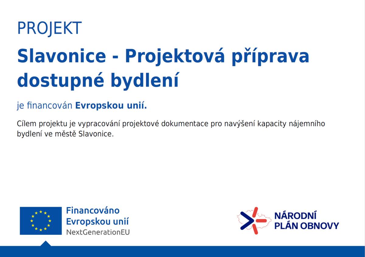 Město Slavonice obdrželo dotaci na zpracování projektové přípravy pro výstavbu bytového domu. Účelem dotace je zajistit v rámci dostupného bydlení plnění evropských zásad 'Do No Significant Harm', což zahrnuje ekologicky šetrná řešení a nízkoemisní zdroje vytápění.