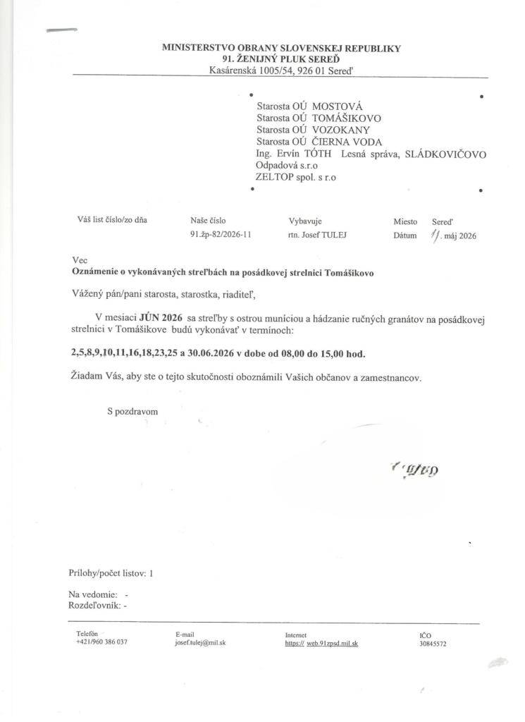 Oznámenie o vykonávaných streľbách na posádkovej strelnici Tomášikovo    Értesítés a lövészetről