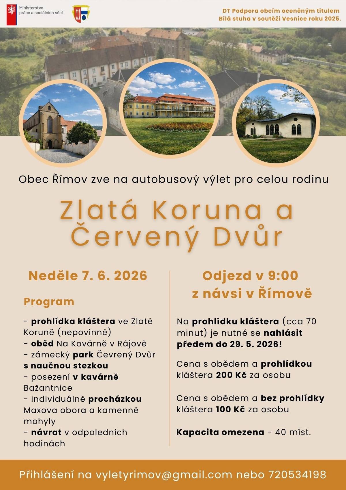 Obec Římov srdečně zve na autobusový výlet do Zlaté Koruny a Červeného Dvora, který se koná 7. 6. 2026. Další informace k programu a přihlašování najdete na přiloženém plakátu.