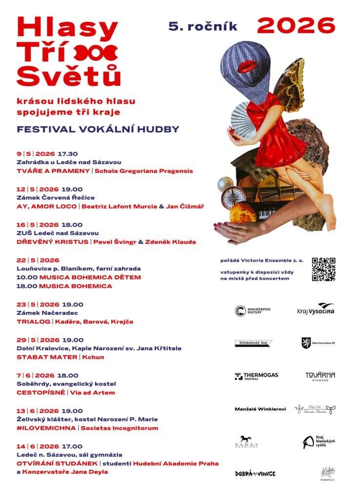 Koncert barokní hudby - Zámek Červená Řečice AY, AMOR LOCO - Ach, láska bláznivá Beatriz Lafont Murcia (Španělsko) & Jan Čižmář Úterý 12.5.2026 v 19.00 FESTIVAL VOKÁLNÍ HUDBY HLASY TŘÍ SVĚTŮ   Čtyři století španělské písně Beatriz Lafont Murcia | soprán, kytara, kastaněty Jan Čižmář | vihuela, theorba, kytara Vstupenky v ceně 250 / 200 Kč jsou v prodeji na místě před koncertem. https://www.facebook.com/HlasyTriSvetu https://hlasytrisvetu.cz/
