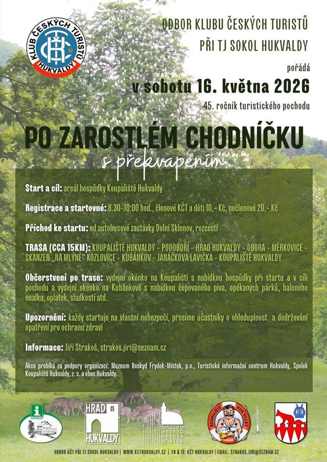 Odbor KČT Hukvaldy pořádá v sobotu 16. května 2026 45. ročník turistického pochodu Po zarostlém chodníčku.