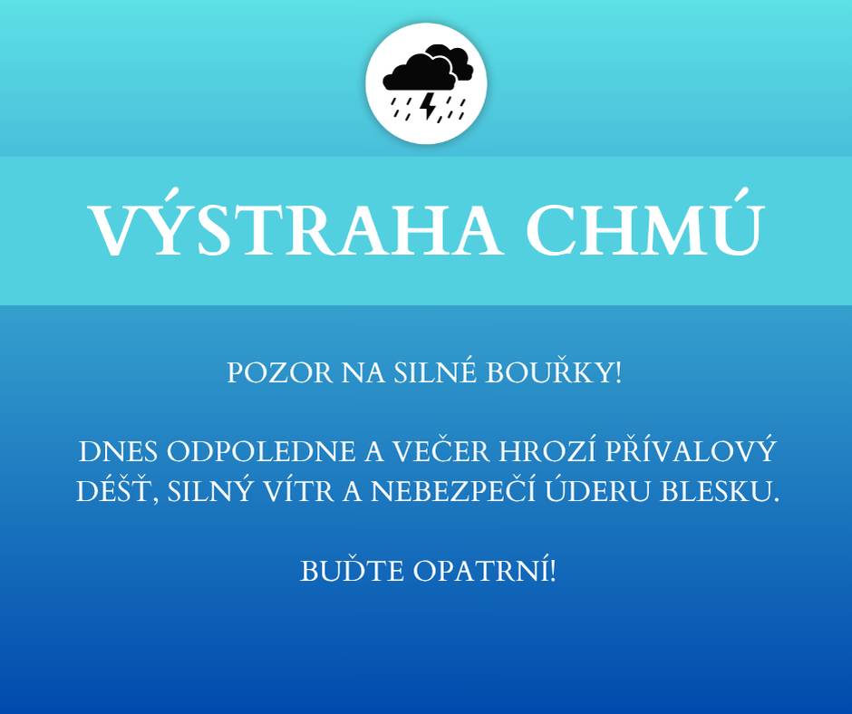 Dnes (11. 5.) od 13:00 do 24:00 hrozí možnost ojedinělých silných bouřek. Může dojít k: • přívalovým srážkám • lokálnímu zatopení sklepů, podjezdů a níže položených míst • lámání větví a menším škodám větrem • nebezpečí úderu blesku Řidičům doporučujeme zvýšenou opatrnost. Sledujte aktuální vývoj počasí na stránkách www.chmi.cz