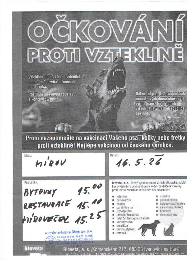 Dne 16.5.2026 bude u nás v obci probíhat vakcinace zvířat.