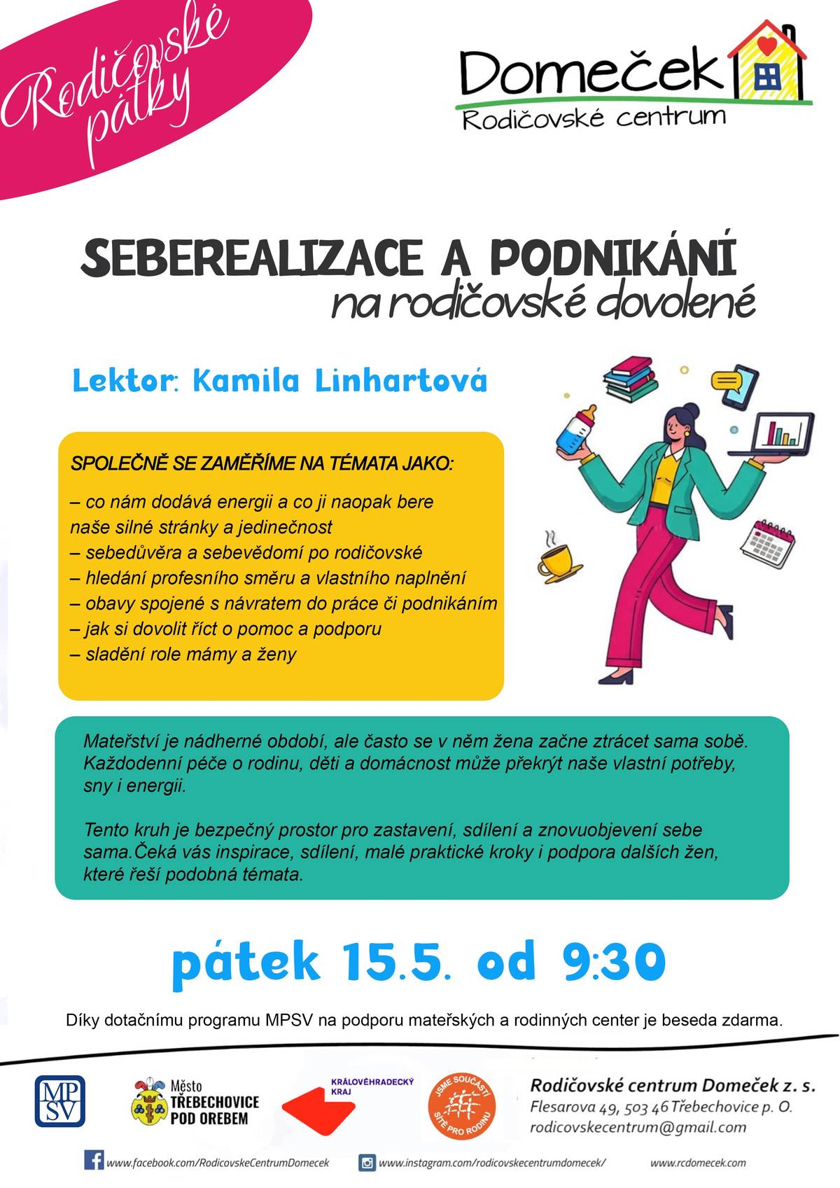 Seberealizace a podnikání na rodičovské dovolené