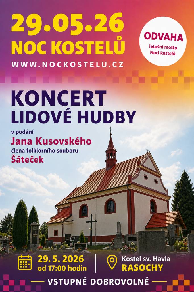 Koncert lidové hudby   29.5.2026  Kostel sv. Havla - Rasochy