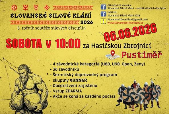 V sobotu 6. června se za hasičskou zbrojnicí uskuteční již 5. ročník soutěže silových disciplín – Slovanské silové klání. Začátek je v 10.00 hodin. Těšit se můžete na závodníky soupeřící ve čtyřech kategoriích, doprovodný šermířský program skupiny GUNNAR. Vstup je zdarma, občerstvení zajištěno. Akce se koná za každého počasí.