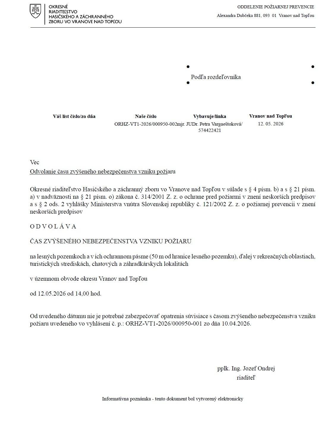 OR HAZZ vo Vranov nad Topľou odvoláva čas zvýšeného nebezpečenstva vzniku požiaru od 12.05.2026 od 14:00 hod.
