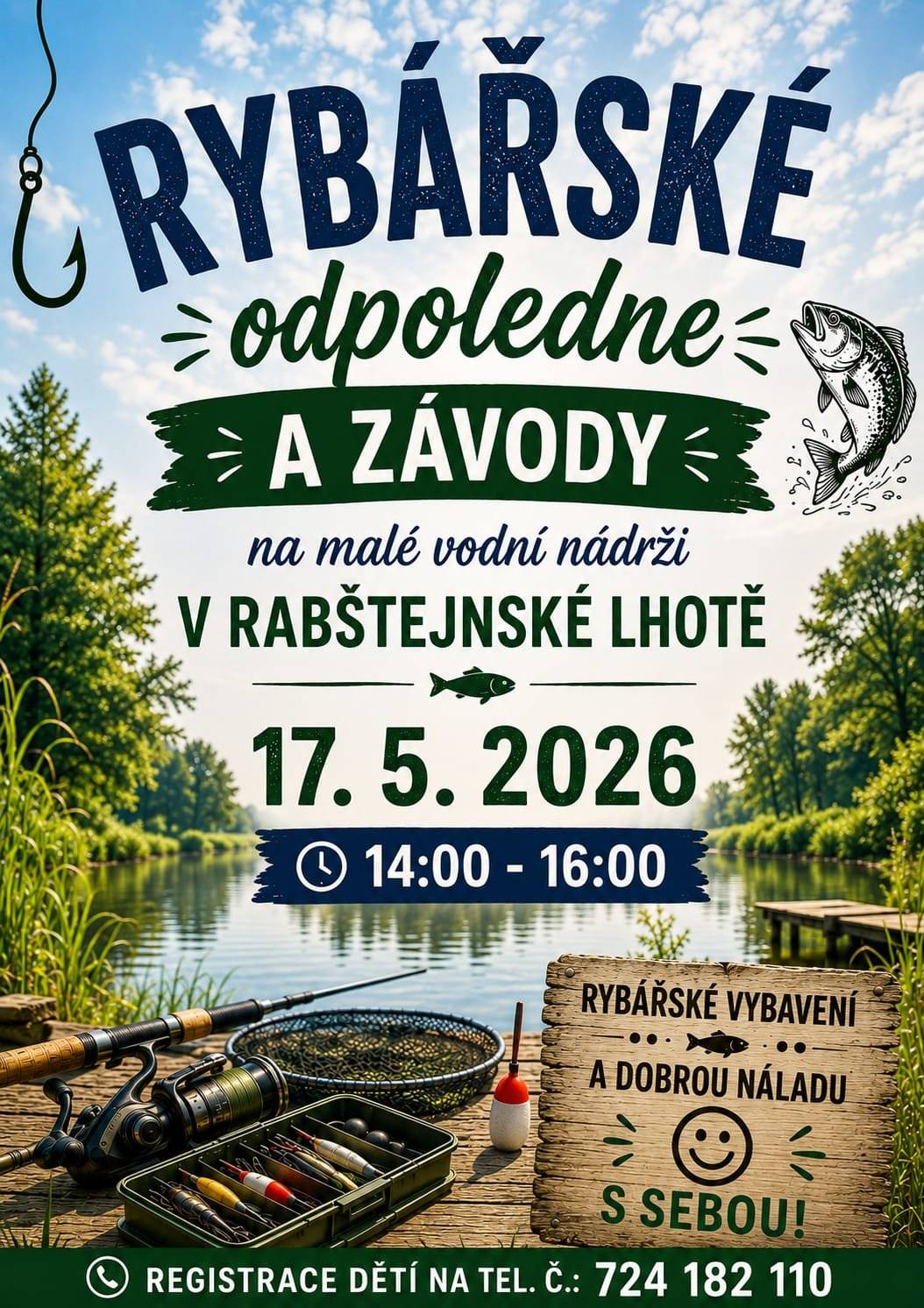 Obec Rabštejnská Lhota srdečně zve na Rybářské odpoledne a závody pro děti, které se budou konat na malé vodní nádrži. Své děti, prosím, registrujte (stačí SMS) na tel.: 724 182 110. Při této příležitosti bude možné vydat povolenku pro chytání na nádrži v režimu "chyť a pusť" (pouze pro místní děti).