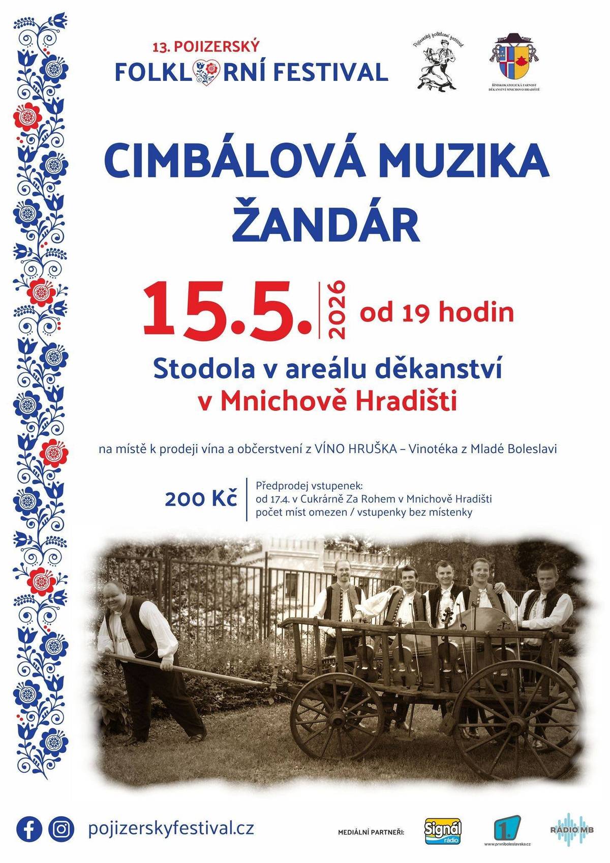 Milí fanoušci české, moravské a slezské lidové tvorby, už tuto sobotu 16. května 2026 nás čeká Pojizerský folklorní festival. Stylovou farní stodolu beze zbytku vyplní skočná muzika, rozverné písně i křehká lyrika. Uvidíte prvotřídní muzikanty, talentované tanečníky, děti i dospělé a k tomu celou přehlídku nádherných krojů. V areálu fary se potkáte s řemeslníky, vinaři, skvěle se najíte tradičních lahůdek a dobrot, děti si užijí dřevěné atrakce i další lákadla...     Už v pátek večer od 19 hodin, v předvečer festivalu, se můžete do folklorní nálady naladit ve společnosti Cimbálové muziky ŽANDÁR. A věřte, že tahle partička vás zvedne ze židlí. Tak jen pozor, abyste druhý den zvládli vstát z postele a dorazit na 10. hodinu na faru na hlavní festivalový program.   Těšíme se na vás společně s Farnost Mnichovo Hradiště a organizátory festivalu.