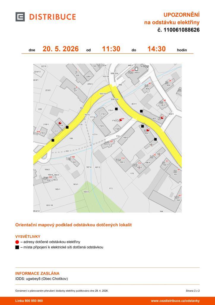 Společnost ČEZ Distribuce nás informovala o plánovaném přerušení dodávky elektrické energie, které se dotkne naší obce.