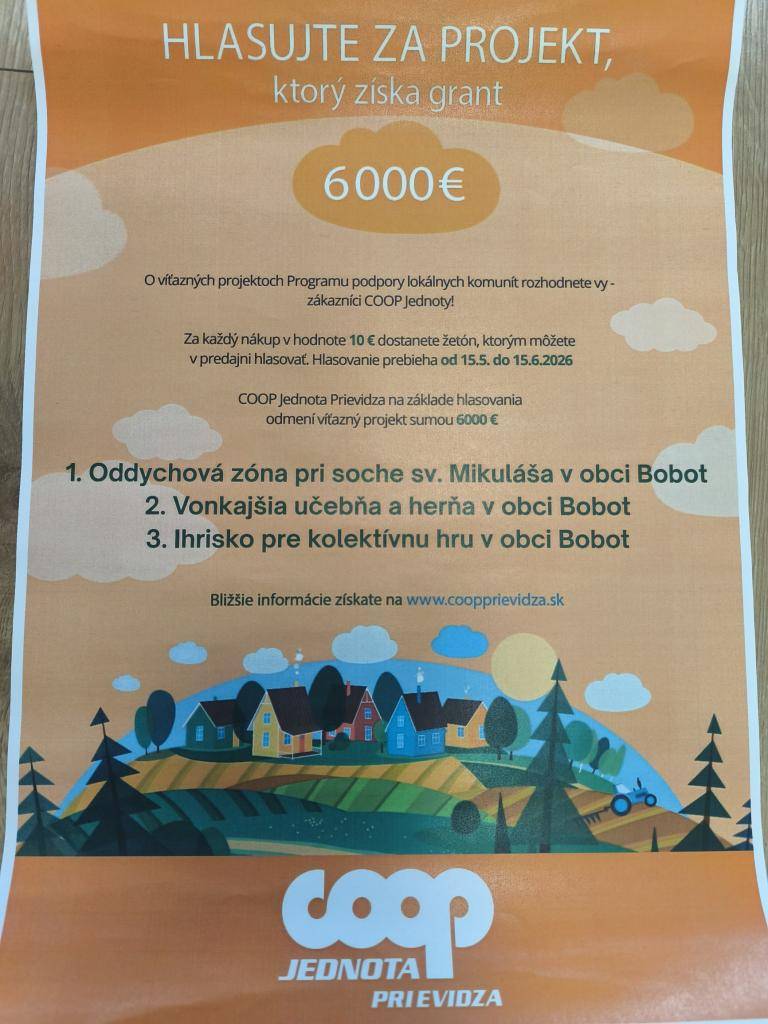 Coop Jednota Prievidza v rámci programu podpory lokálnych komunít od Nadácie COOP Jednota sa rozhodla podporiť našu obec. Obec Bobot tak získa grant vo výške 6 000€ na realizáciu svojich projektov, ktoré prispejú k rozvoju našej komunity a verejných priestorov.