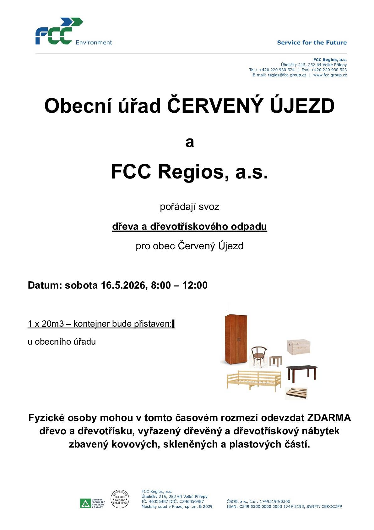Obec Červený Újezd pořádá již zítra 16.05.2026 od 8:00 do 12:00 hodin svoz dřeva a dřevotřískového odpadu. Kontejner bude přistaven z boku obecního úřadu (v ulici U Školky).