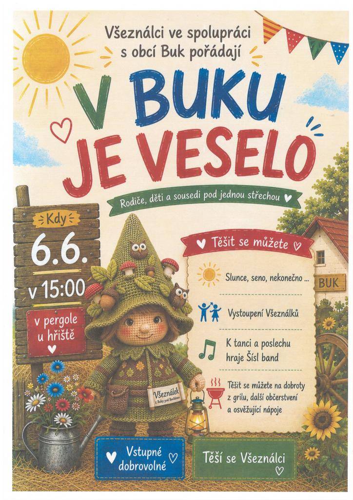 Kroužek Všeználci společně s obcí Buk Vás zvou na divadelní představení, které se uskuteční v Buku pod pergolou