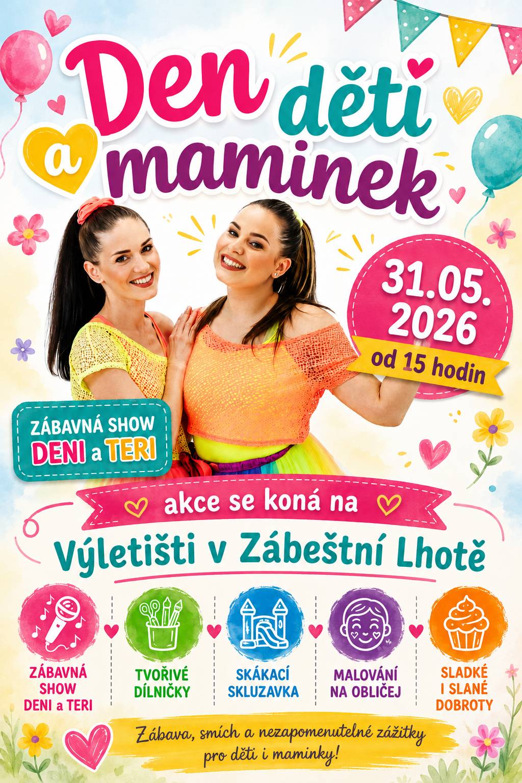 Srdečně zveme všechny děti a maminky na jejich oslavu, která se uskuteční v neděli 31.05.2026 od 14:30 hodin na výletišti. Připravena pro vás bude opět zábavná show Deni a Teri od 15 do 17 hodin, od 14:30 hodin malování na obličej, skákací skluzavka, tvořivé dílničky a mnoho další zábavy. Maminky se mohou těšit na výbornou kávu a sladkou odměnu. Nebudou chybět výborné slané i sladké palačinky, hranolky, nugetky a jiné dobroty. Těšíme se na vás!