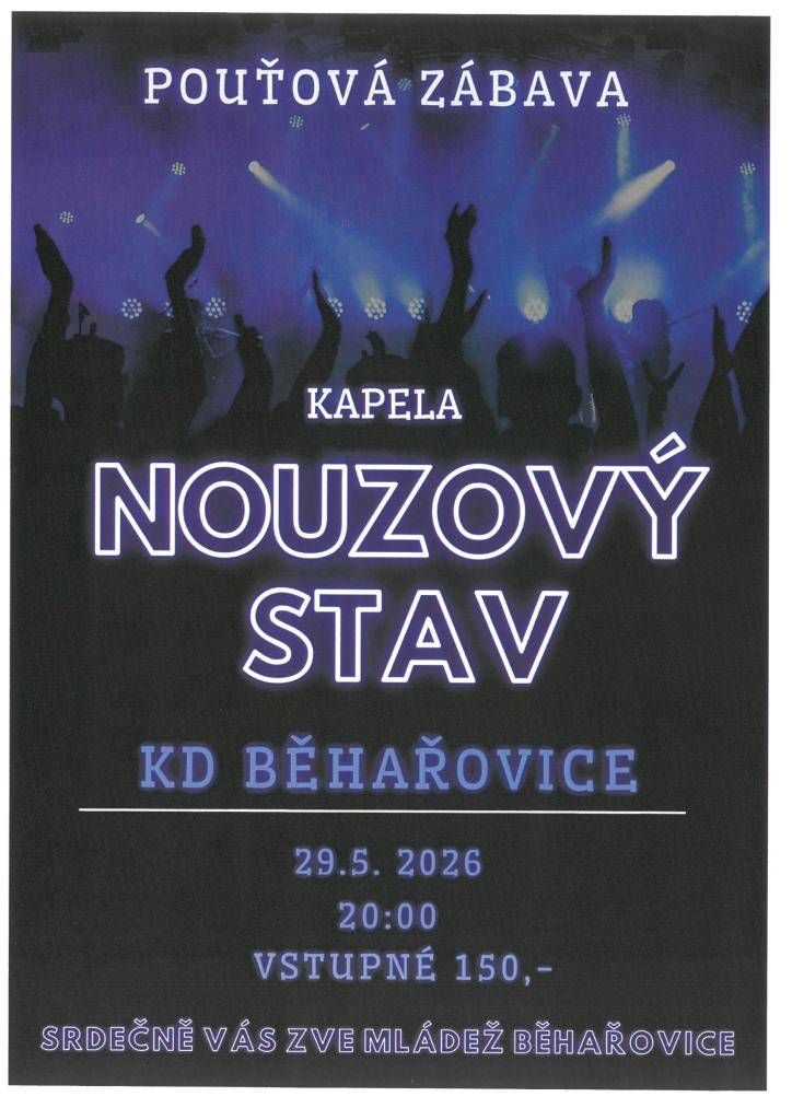 pouťová zábava 29.5.2026 -kapela Nouzový stav  neděle 31.5.2026 - mše, zavádění, kapela Skaláci
