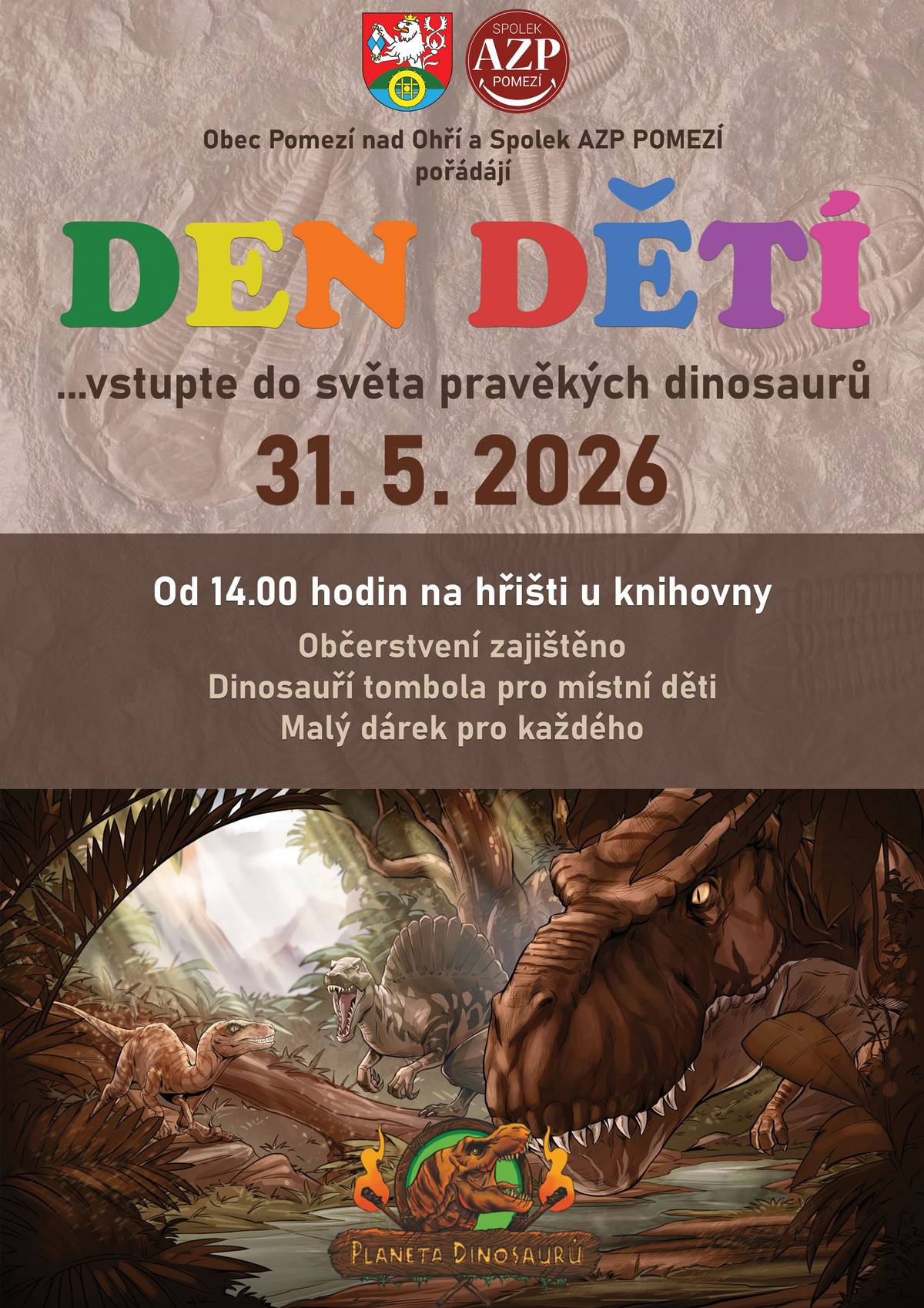 Přijďte si užít den plný zábavy a dobrodružství 31. 5. 2026. Pravěcí dinosauři ožijí před vašima očima.