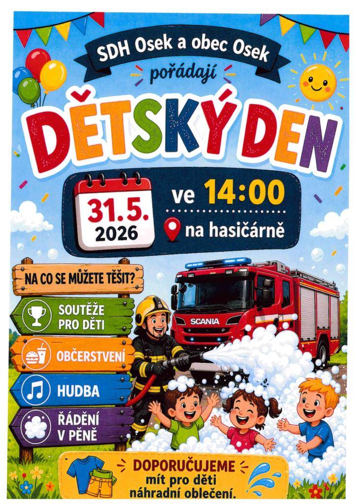 SDH Osek a Obec Osek pořádají Dětský den v neděli 31.5.2026 od 14 hodin na hasičárně v Oseku.