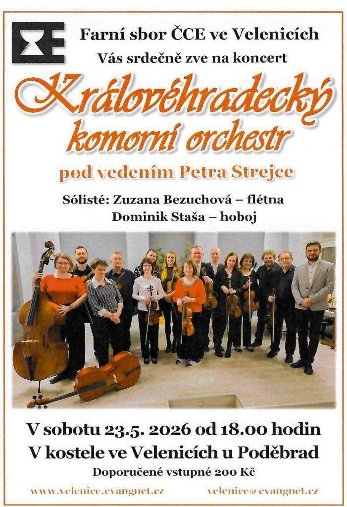 Kdy? 23.5.2026  V kolik? od 18:00 hodin  Kde? v kostele ve Velenicích u Poděbrad
