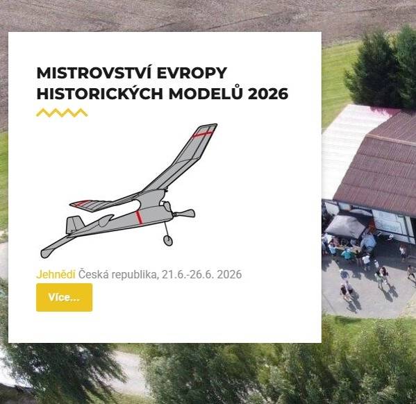 Spolek leteckých modelářů Litomyšl zve všechny na výjimečnou událost - Mistrovství Evropy leteckých modelů, které se uskuteční na letišti v Jehnědí ve dnech 21.6. - 26.6.2026.  Více informací najdete na: https://me2026.sam78.cz/